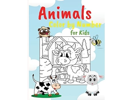Livro Animals Color By Numbers Educational Activity Book For Kids, Easy Coloring Pages Perfect For Kids De Cecilia Hutchinson (inglês)