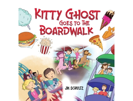 Livro Kitty Ghost Goes To The Broadwalk de JM Schultz (Inglês)
