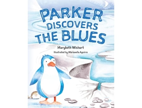 Livro Parker Discovers the Blues de Marybeth Wishart (Inglês)