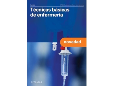 Livro Ténicas Basicas De Enfermería. Grado Medio 2024 Da Editorial Altamar Editorial De Altamar (espanhol)