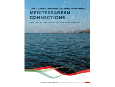 Livro Mediterranean Connections de Laura C Schmidt, Lutz Käppel et al. (Inglês)