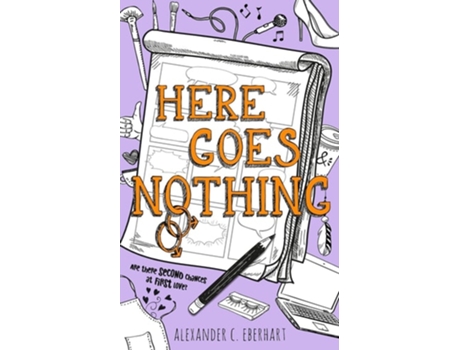 Livro Here Goes Nothing De Alexander C Eberhart (inglês)