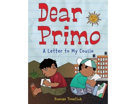 Livro dear primo de duncan tonatiuh (inglês)