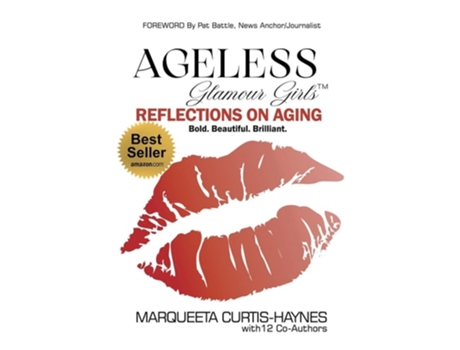 Livro Ageless Glamour Girls Reflections on Aging de Marqueeta Curtis-Haynes (Inglês)