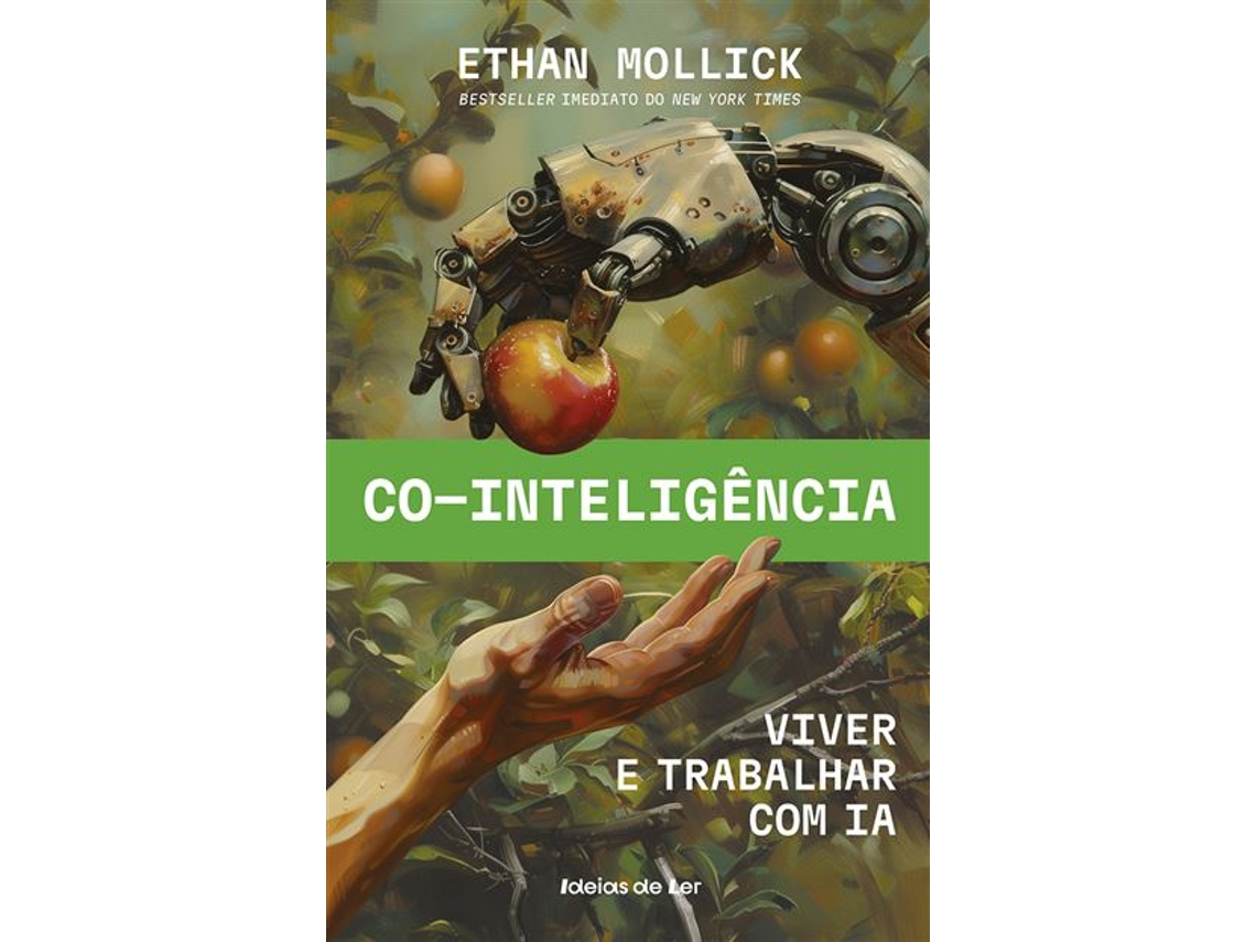 Livro Co-inteligência Viver e trabalhar com IA de Ethan Mollick (Português)