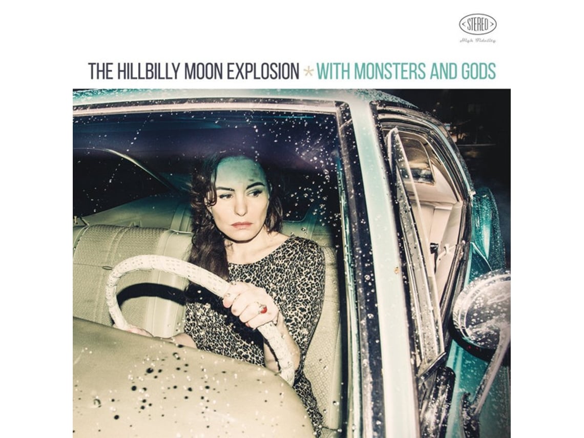 CD The Hillbilly Moon Explosion - With Monsters And Gods