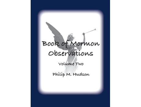 Livro Book of Mormon Observations Volume Two de Philip M Hudson (Inglês)