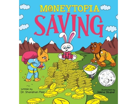 Livro Moneytopia Saving Financial Literacy For Children De Shanshan Peer (inglês)