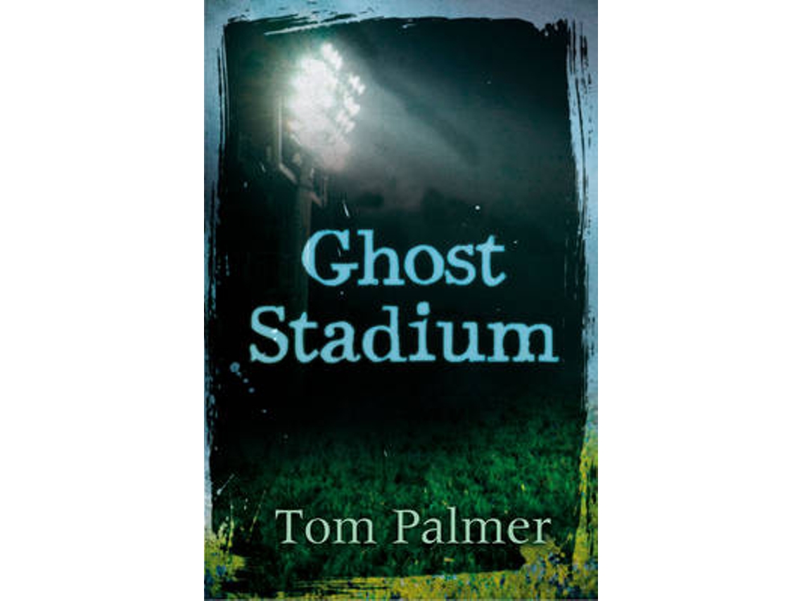 Livro Ghost Stadium de Tom Palmer (Inglês)