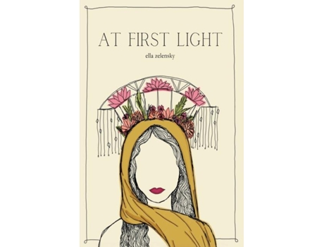 Livro At First Light De Ella Zelensky (inglês)