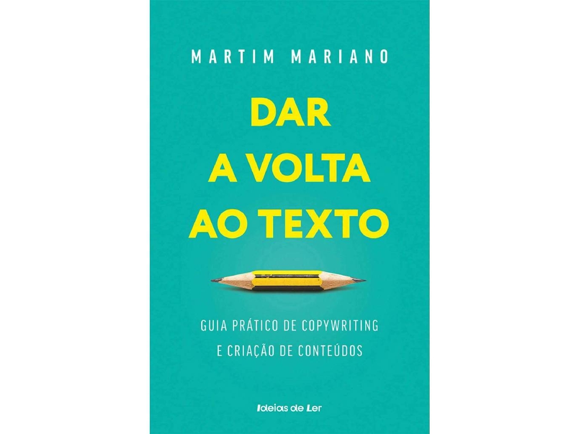 Livro Dar a Volta ao Texto de Martim Mariano (Português)
