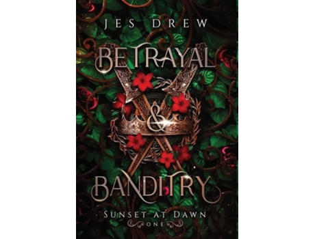 Livro Betrayal amp Banditry de Jes Drew (Inglês - Capa Dura)