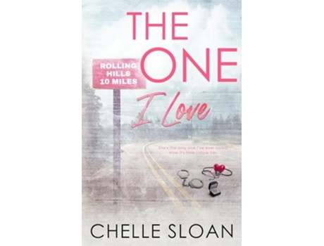Livro The One I Love Special Edition Paperback Special de Chelle Sloan (Inglês)