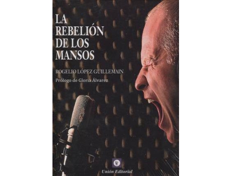 Livro Rebelion De Los Mansos,La de Lopez Rogelio (Espanhol)