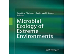 Livro Microbial Ecology of Extreme Environments de Springer Nature BV (Inglês)