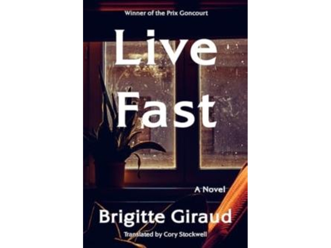 Livro Live Fast De Brigitte Giraud (inglês)
