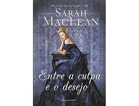 Livro Entre a Culpa e o Desejo Em Portuguese do Brasil de Sarah Maclean (Português do Brasil)