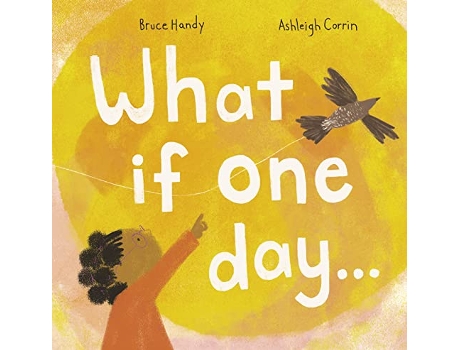 Livro What If One Day... de Bruce Handy (Inglês - Capa Dura)