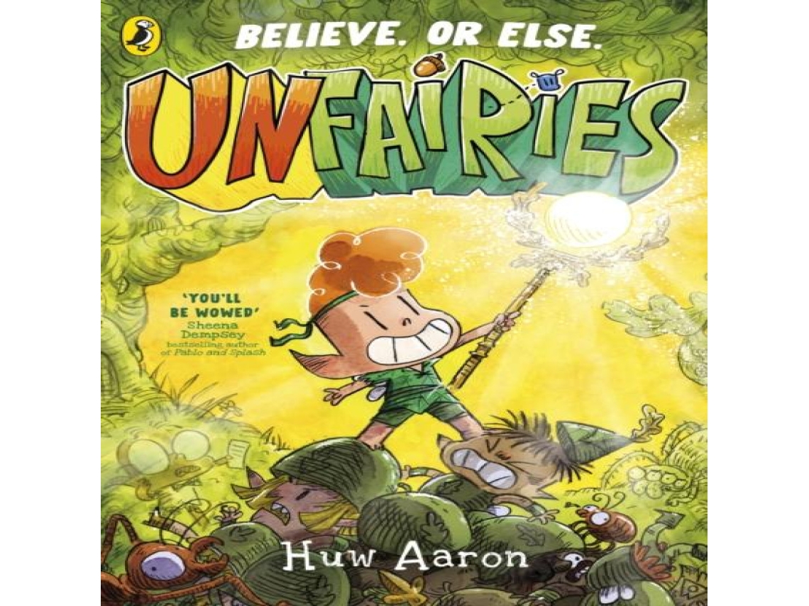Livro Unfairies de Huw Aaron (Inglês)