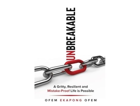 Livro UNBREAKABLE A Gritty, Resilient and Mistake Proof Life is Possible de Ofem Ekapong Ofem (Inglês)