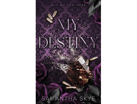 Livro My Destiny A Single Dad Mafia Romance de Samantha Skye (Inglês)