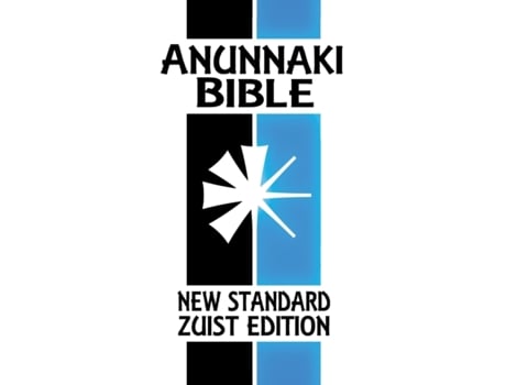 Livro Anunnaki Bible: The Cuneiform Scriptures (New Standard Zuist Edition) Joshua Free (Inglês)
