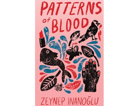 Livro Patterns of Blood de Zeynep Inanoglu (Inglês)