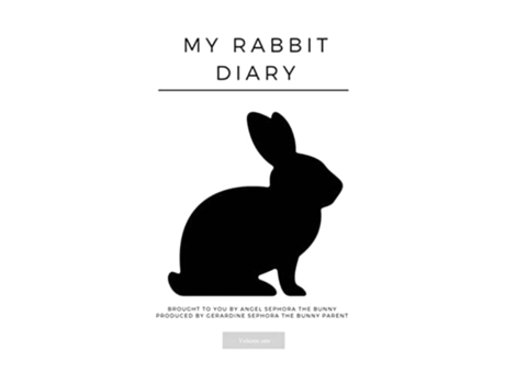 Livro My Rabbit Diary De Angel Sephora (inglês - Capa Dura)
