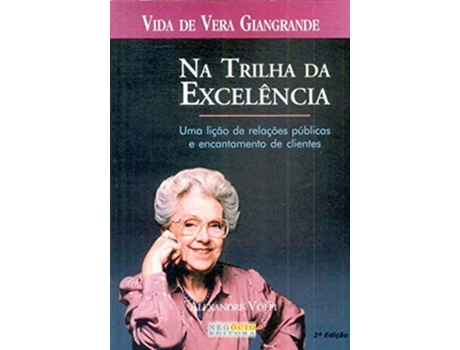 Livro Na Trilha Da Excelencia De Alexandre Volpi (português Do Brasil)