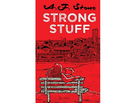 Livro Strong Stuff de A F Stone (Inglês)