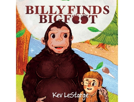 Livro Billy Finds Bigfoot de Kev LeStarge (Inglês)