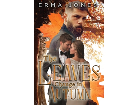 Livro The Leaves Change in Autumn de Erma Jones (Inglês)