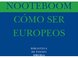 Livro Como Ser Europeos de Cees Nooteboom (Espanhol)