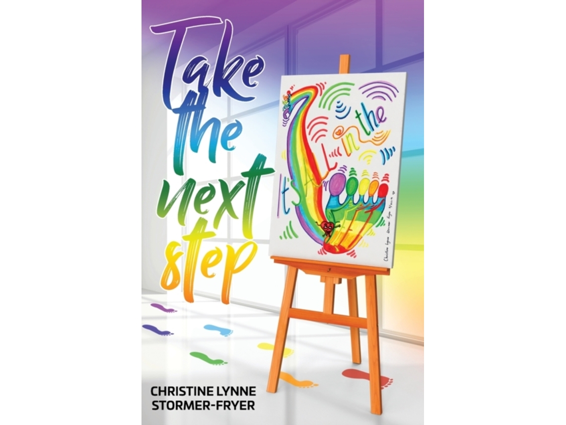 Livro Take the Next Step - It's All in the Feet Christine Lynne Stormer-Fryer (Inglês)