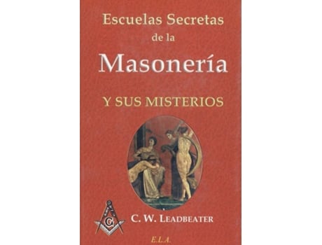 Livro Escuelas Secretas De La Masonería de Varios Autores