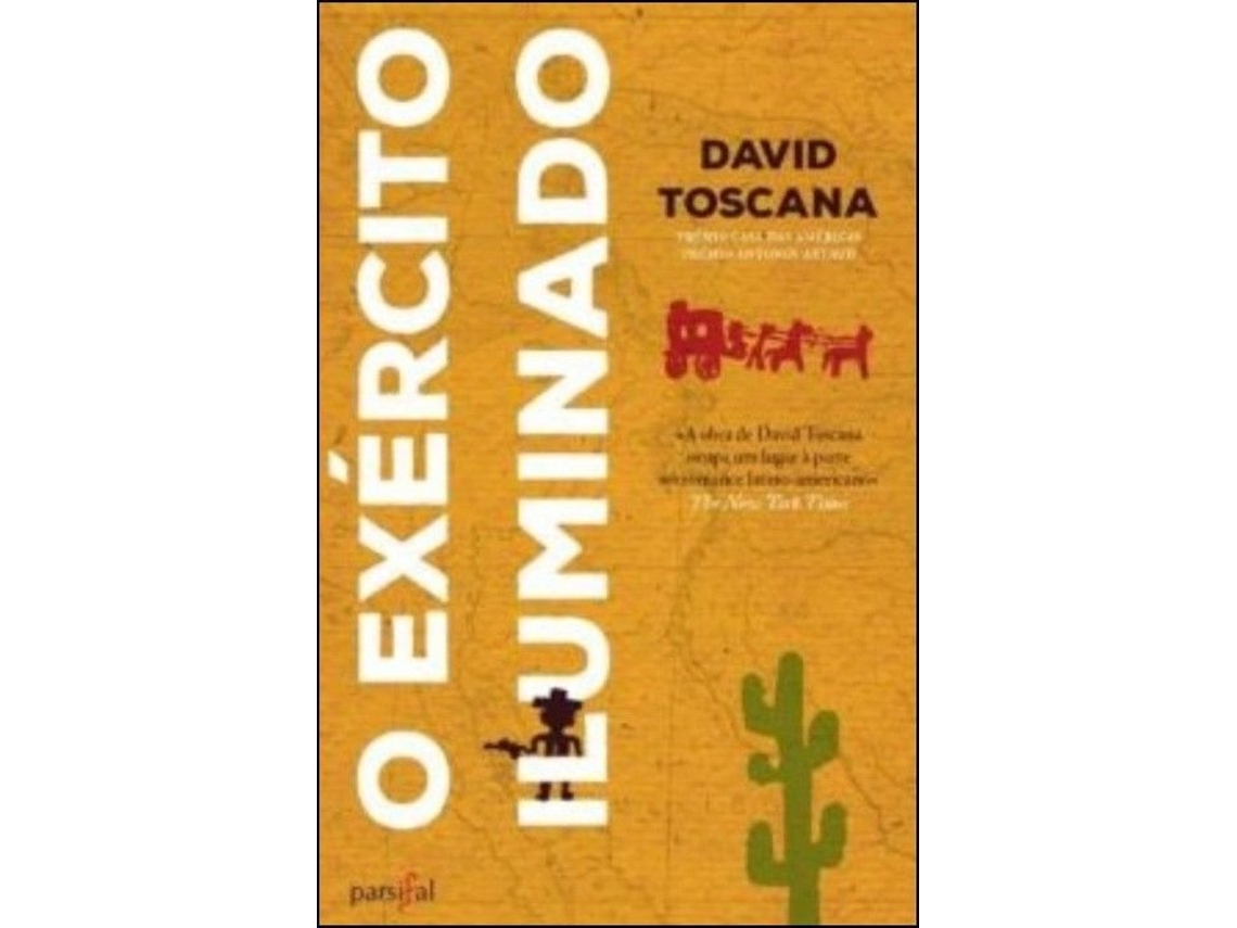 Livro O Exército Iluminado de David Toscana