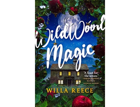 Livro Wildwood Magic de Willa Reece (Inglês)