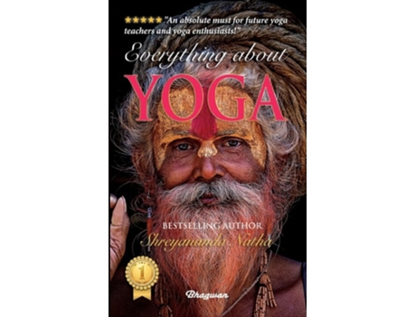 Livro Everything About Yoga By Bestselling Author Shreyananda Natha De Shreyananda Natha (inglês)