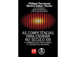 Livro As Competências Para Ensinar No Século Xxi