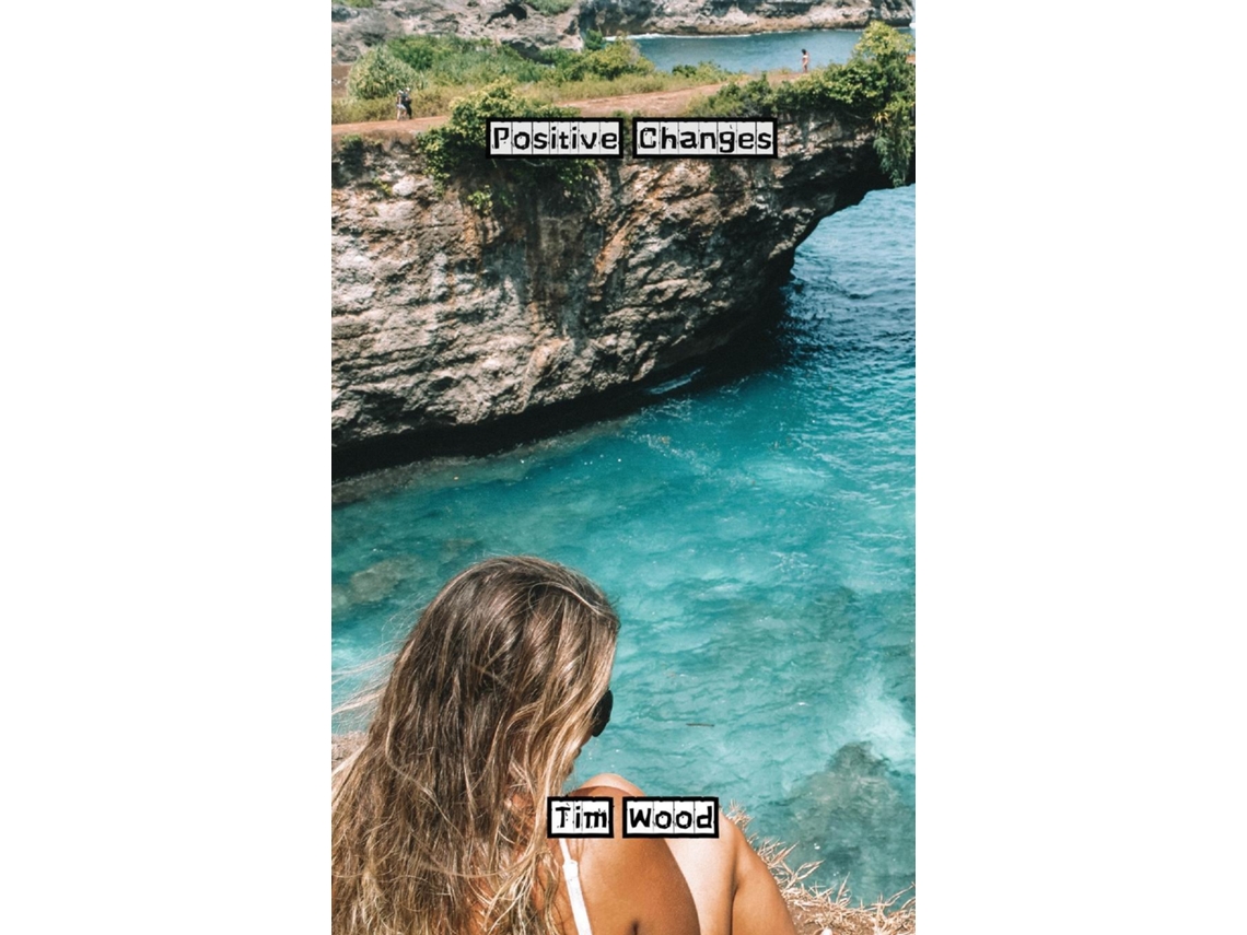Livro Positive Changes de Tim Wood (Inglês)