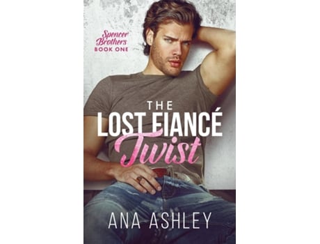 Livro The Lost Fiancé Twist de Ana Ashley (Inglês)
