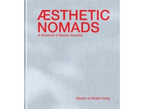 Livro Aesthetic Nomads de Reinhilde Gielen e Hans Pauwels (Inglês - Capa Dura)