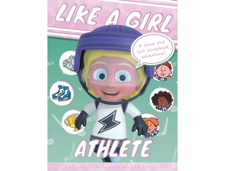 Livro Like A Girl Athlete De April Peter (inglês)