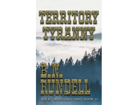 Livro Territory Tyranny De Bn Rundell (inglês)