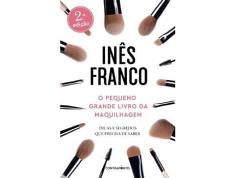 Livro O Pequeno Grande Livro da Maquilhagem de Inês Franco (Português)