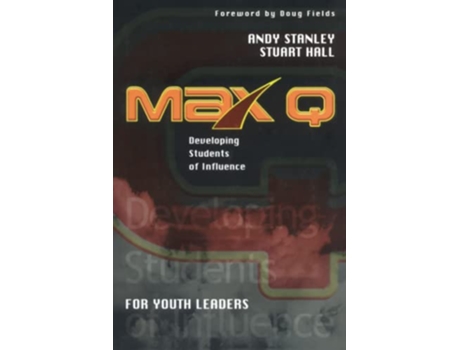 Livro Max Q for Youth Leaders de Andy Stanley (Inglês)
