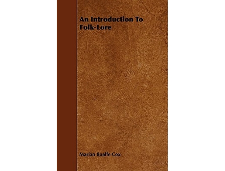 Livro An Introduction to FolkLore de Marian Roalfe Cox (Inglês)