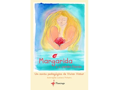 Livro Margarida E O Jardim Florido de Vivian Victor (Português)