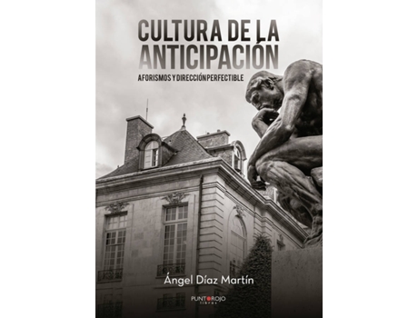 Livro Cultura de la anticipación de Ángel Díaz Martín (Espanhol - 2020)
