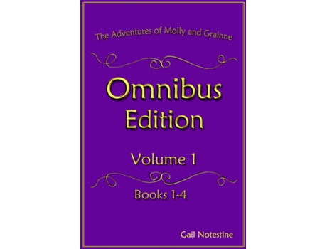 Livro The Adventures of Molly and Grainne Omnibus Volume 1 de Gail Notestine (Inglês)